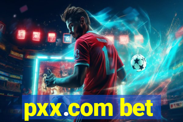 pxx.com bet